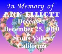Ann Elliott - Deceased December 25, 2000